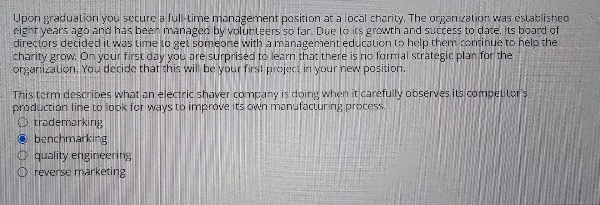 Upon graduation you secure a full-time management