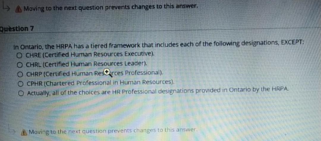 1 A Moving to the next question prevents changes