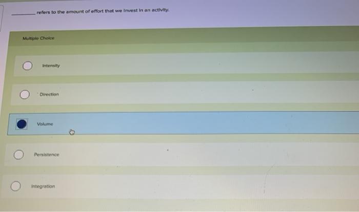 refers to the amount of effort that we invest in