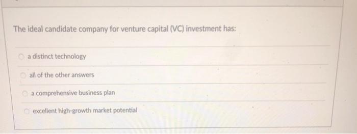 The ideal candidate company for venture capital