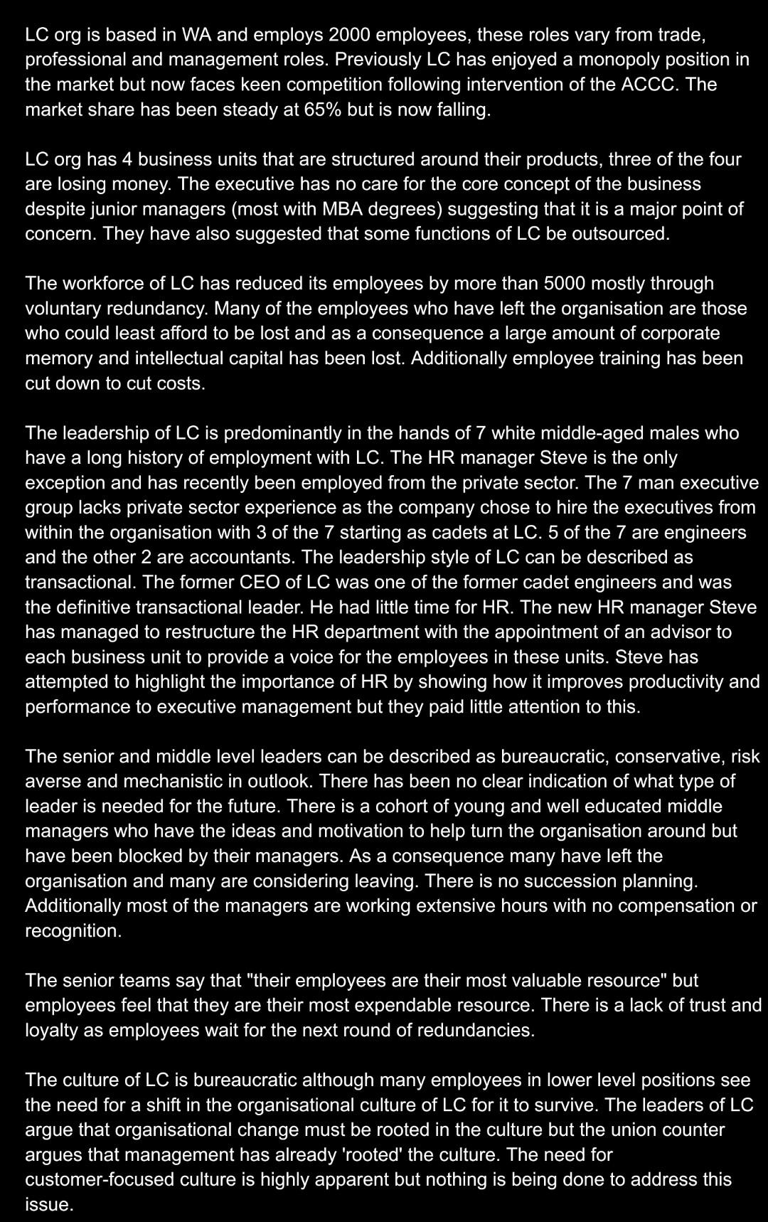 1) Using a SWOT analysis identify - 4 strengths,