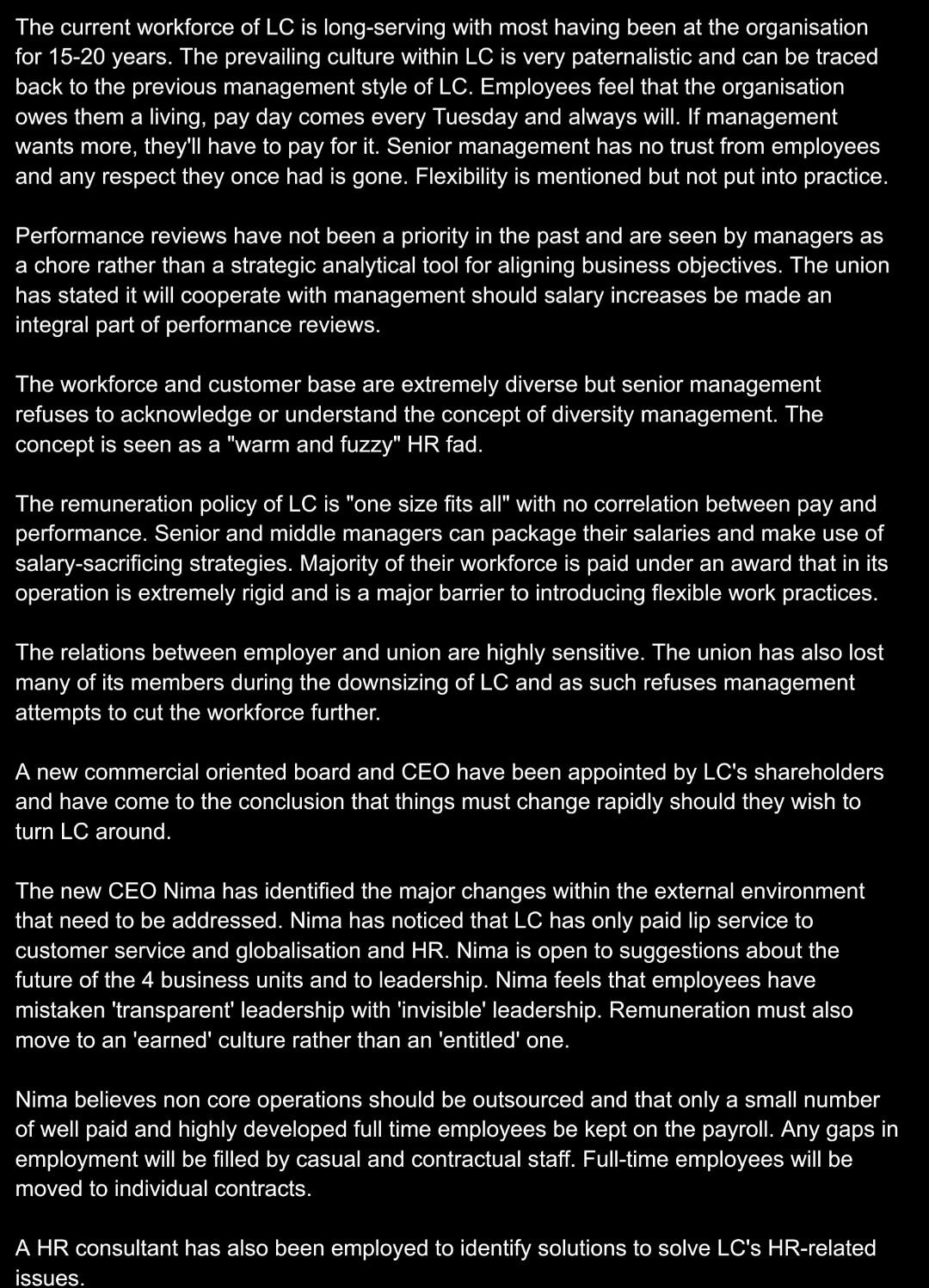 1) Using a SWOT analysis identify - 4 strengths,