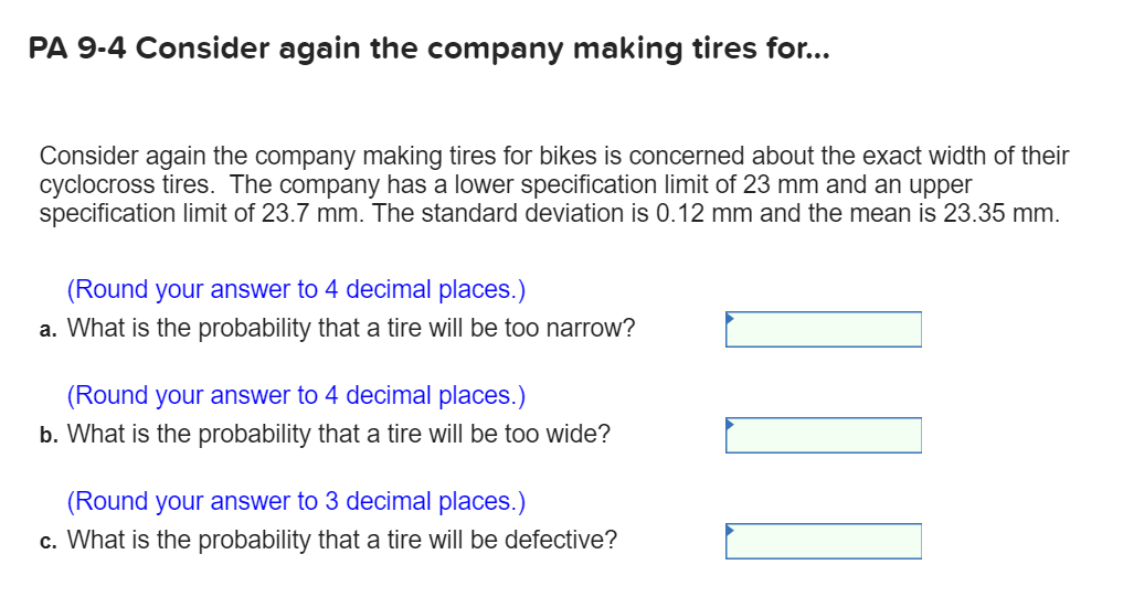 PA 9-4 Consider again the company making tires