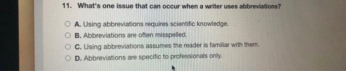 7. What should you, the writer, consider when