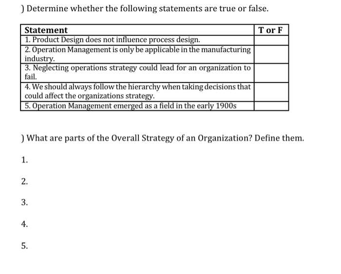 Determine whether the following statements are