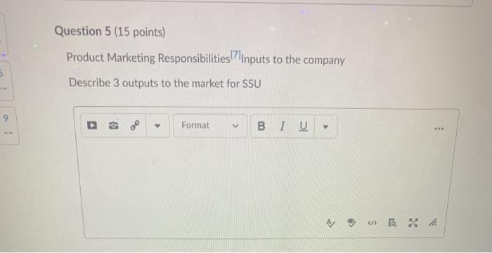 Question 5 (15 points) Product Marketing