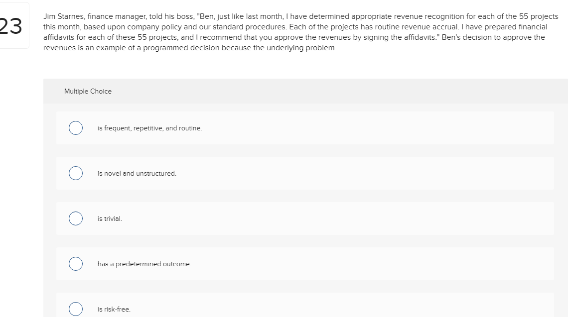 23 Jim Starnes, finance manager, told his boss,