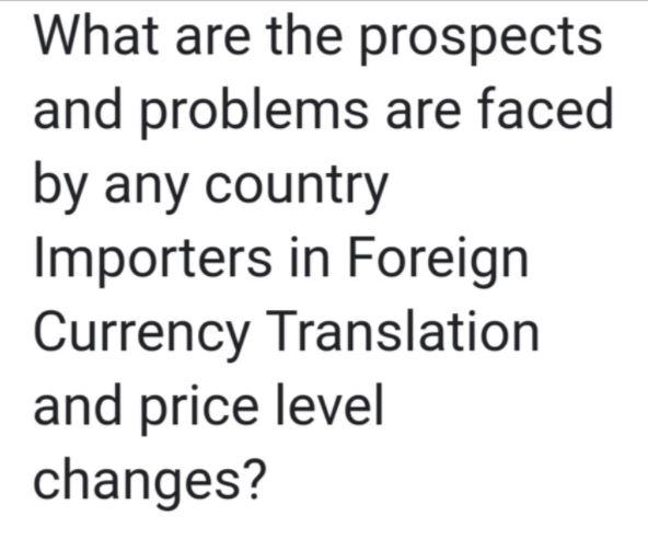 What are the prospects and problems are faced by