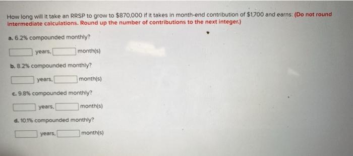 How long will it take an RRSP to grow to $870,000