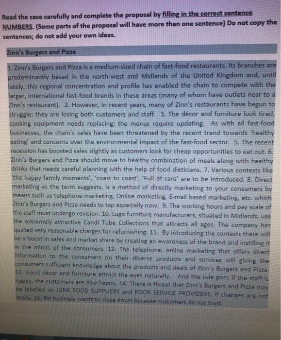 Read the case carefully and complete the proposal