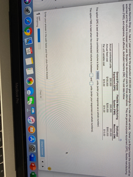 Borges Machine Shop, Inc., has a 1-year contract