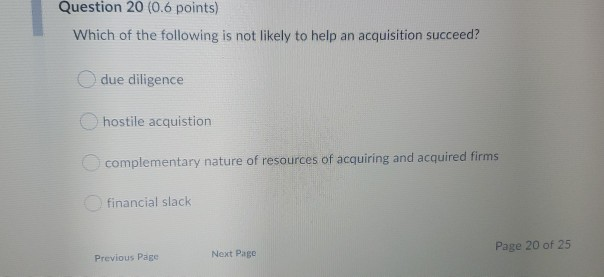 Question 19 (0.6 points) Which of the following