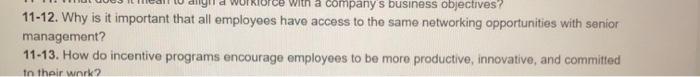 company s business objectives? 11-12. Why is it