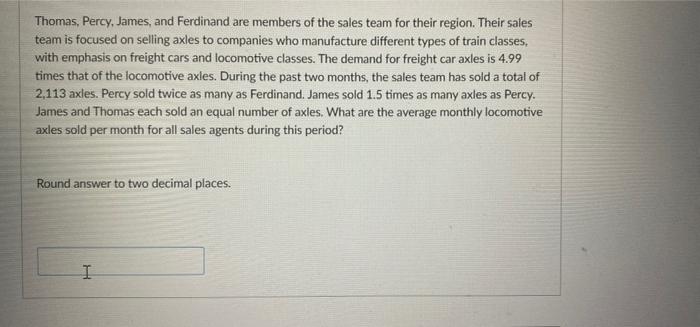 Thomas, Percy, James, and Ferdinand are members