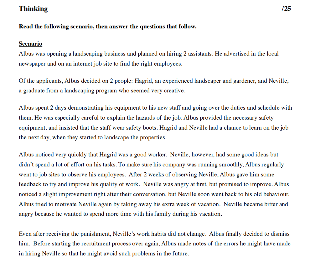 Thinking /25 Read the following scenario, then