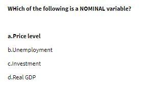 Which of the following is a NOMINAL variable?