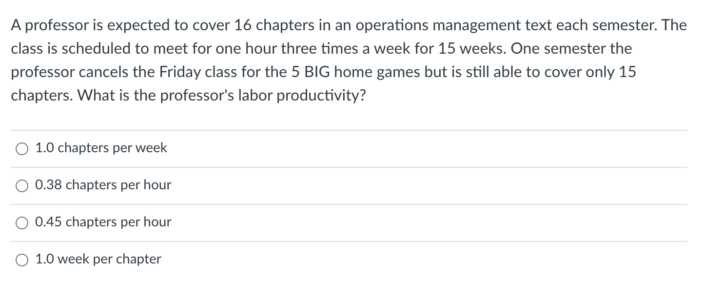 A professor is expected to cover 16 chapters in