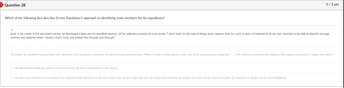 Question 28 0/2 pts Which of the following best