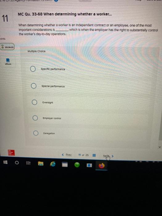 MC Qu. 33-68 When determining whether a worker...