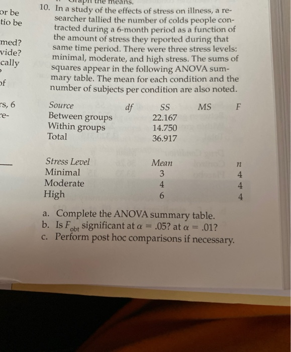 or be tio be med? vide? cally 10. In a study of