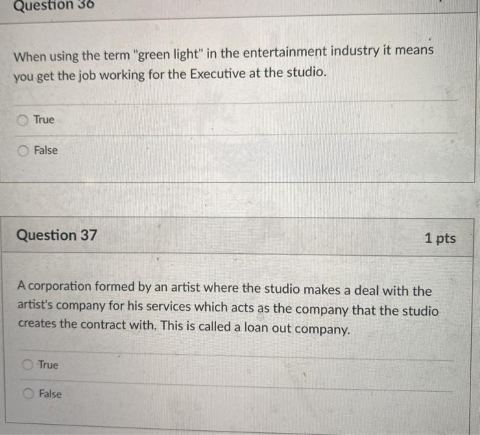 Question 36 When using the term "green light" in