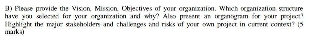 (The question is of Project Management, answer it