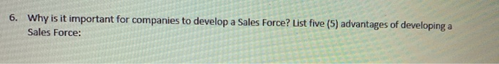 6. Why is it important for companies to develop a