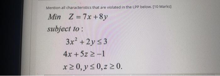 Mention all characteristics that are violated in