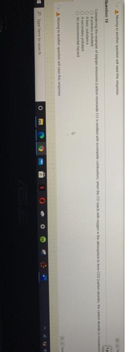 Moving lowestion will save this te co Question 19