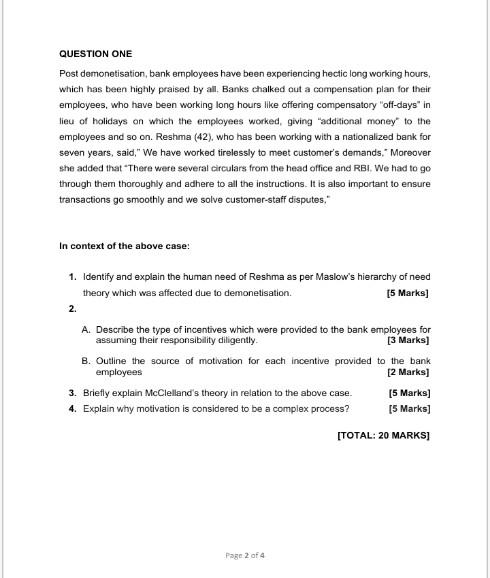 QUESTION ONE Post demonetisation, bank employees