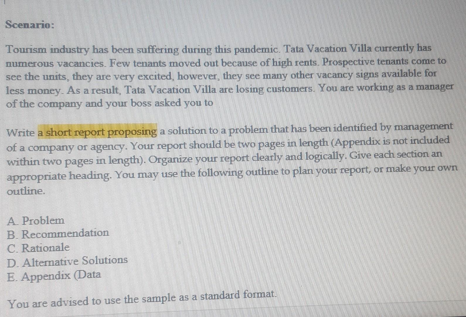 Scenario: Tourism industry has been suffering