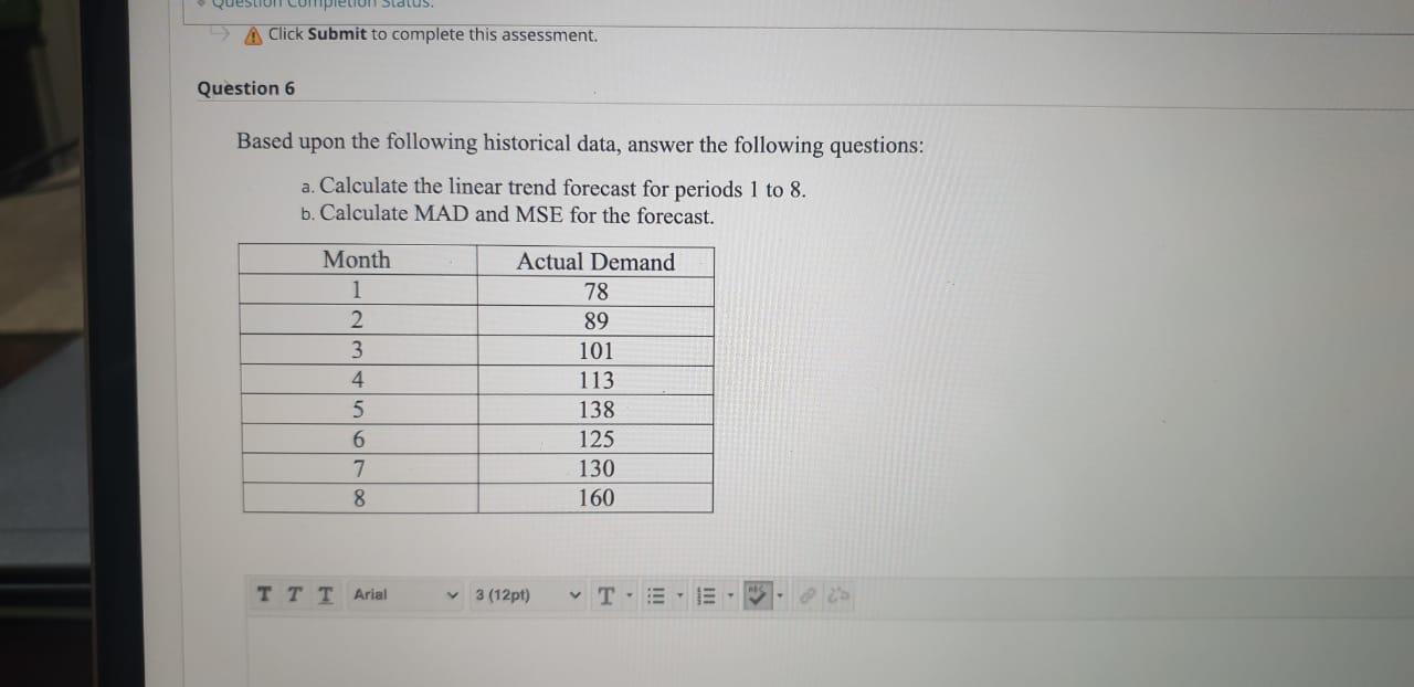 Question completom stolus. A Click Submit to