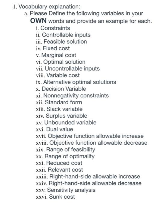 1. Vocabulary explanation: a. Please Define the
