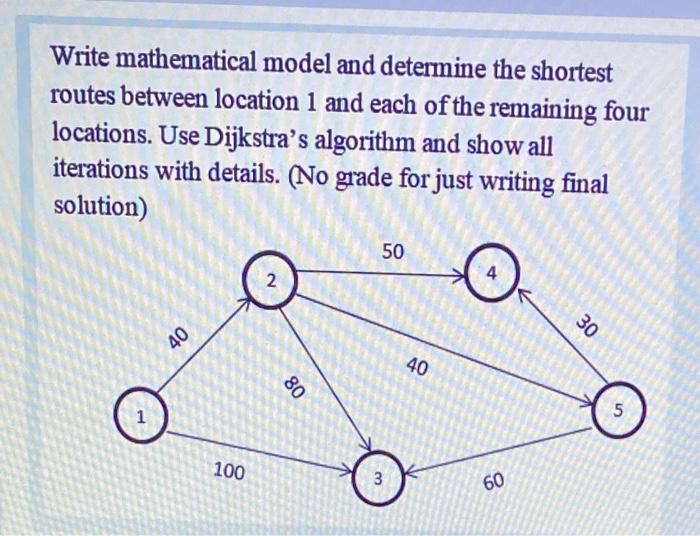 Write mathematical model and determine the