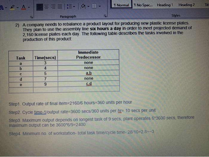 step 5. assign tasks Step 6. compute efficiency
