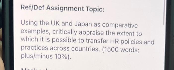 Ref/Def Assignment Topic: Using the UK and Japan