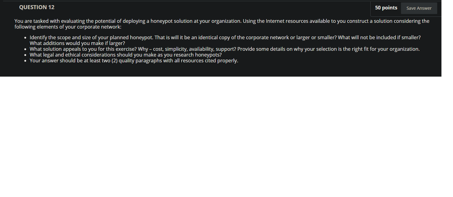 QUESTION 12 50 points Save Answer You are tasked