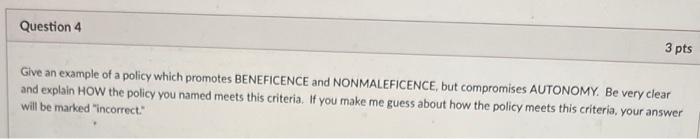 Give an example of a policy which promotes