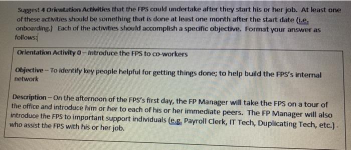 Suggest 4 Orientation Activities that the FPS