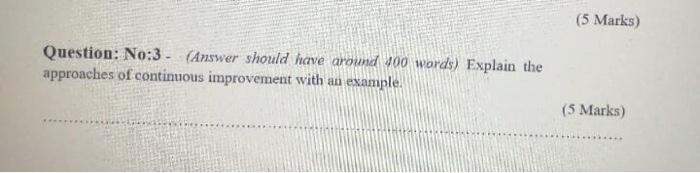 Total quality management (5 Marks) Question: No:3