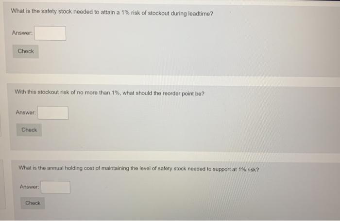 What is the safety stock needed to attain a 1%