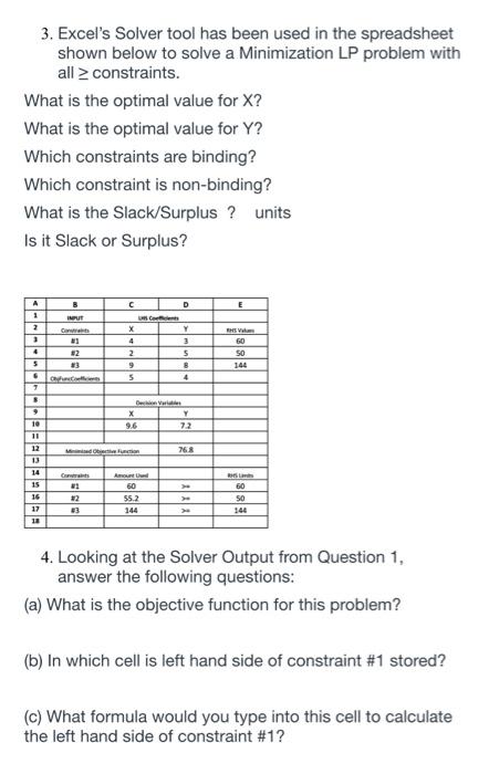 In question 4 it is actually referring to the