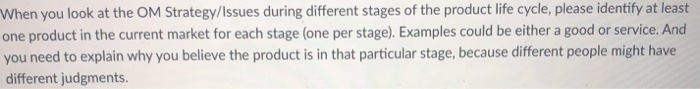 When you look at the OM Strategy/Issues during