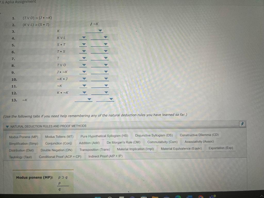 To use the indirect proof method, begin by