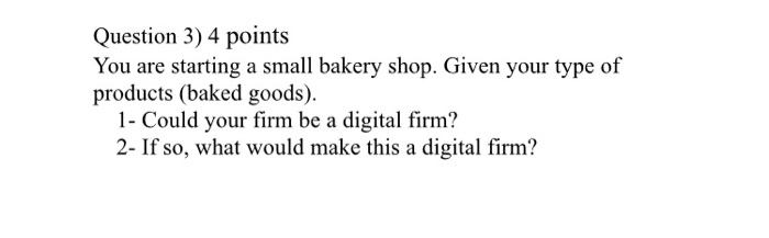Management information system Question 3) 4