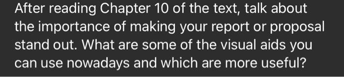 After reading Chapter 10 of the text, talk about