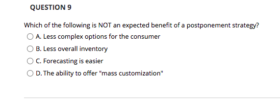 QUESTION 9 Which of the following is NOT an