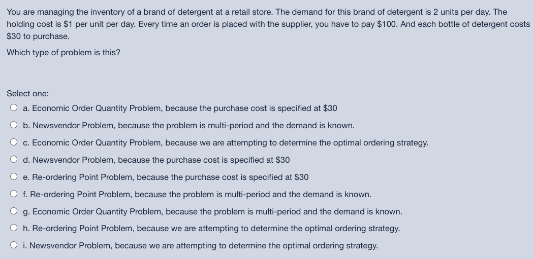 You are managing the inventory of a brand of