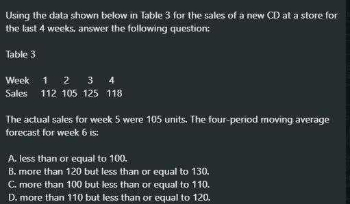 Using the data shown below in Table 3 for the