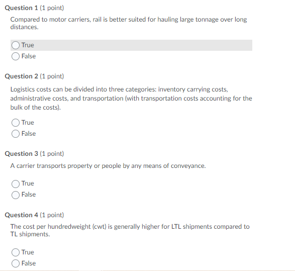 Question 1 (1 point) Compared to motor carriers,